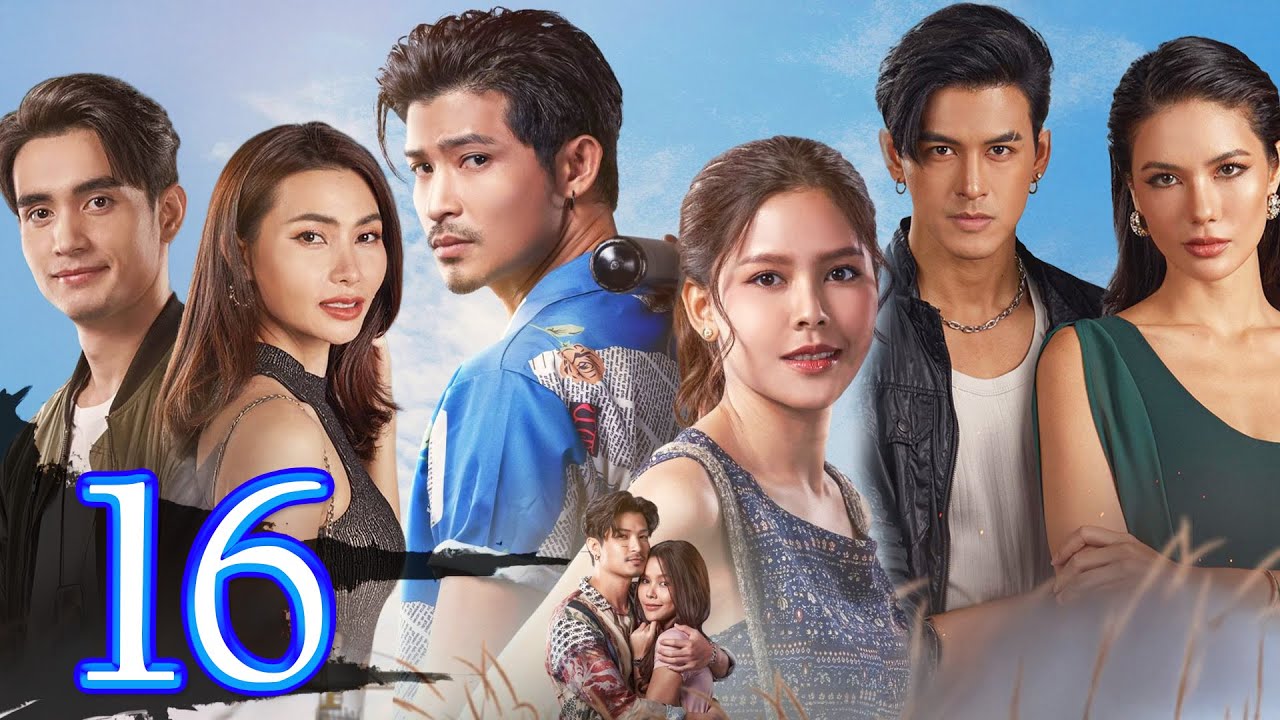 Phim Hay | BẪY HẠNH PHÚC - TẬP 16 [Lồng Tiếng] Phim Tình Cảm Tâm Lý Xã Hội Đặc Sắc Thái Lan 2026