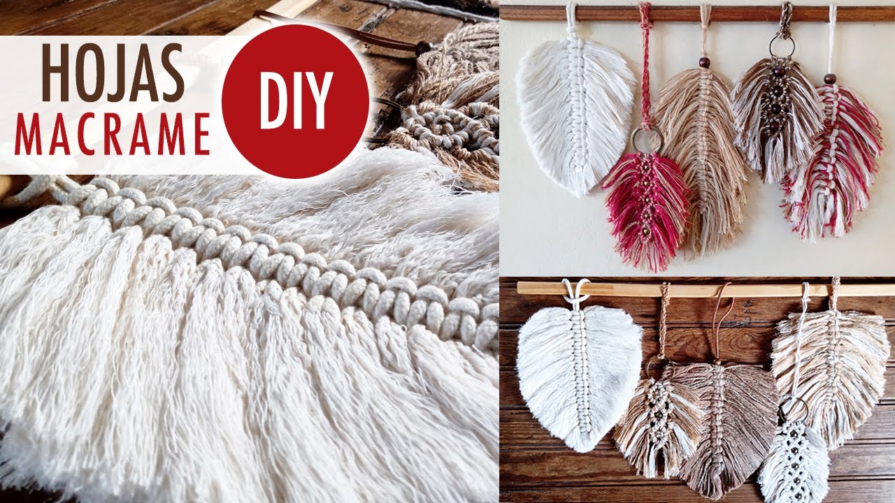 Tips para que tus Hojas queden prolijas - Macramé - DIY -  Paso a paso