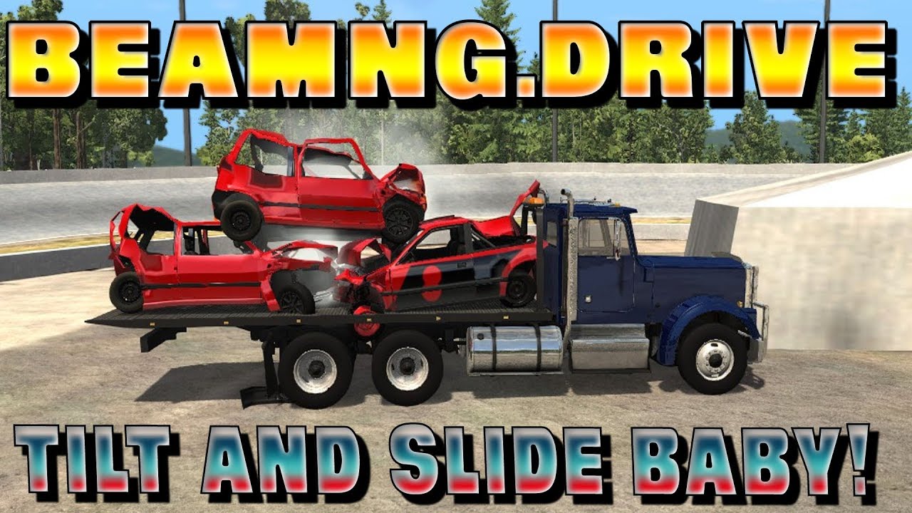 BeamNG.Drive Loading up Tilt and Slide BABY!