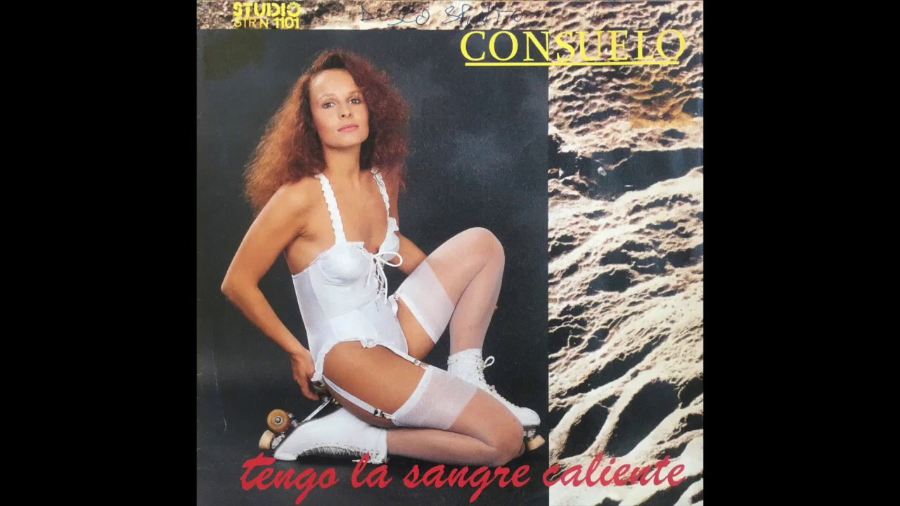 Consuelo – Tengo La Sangre Caliente