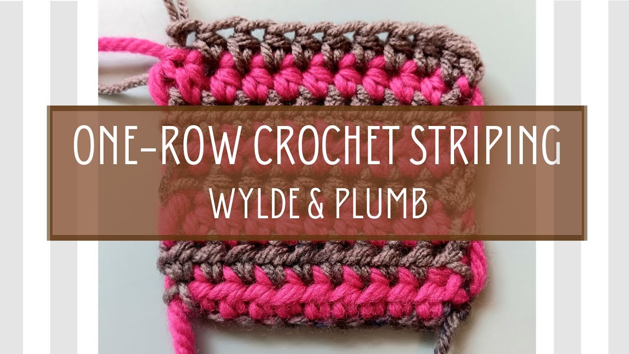 One Row Striped Crochet