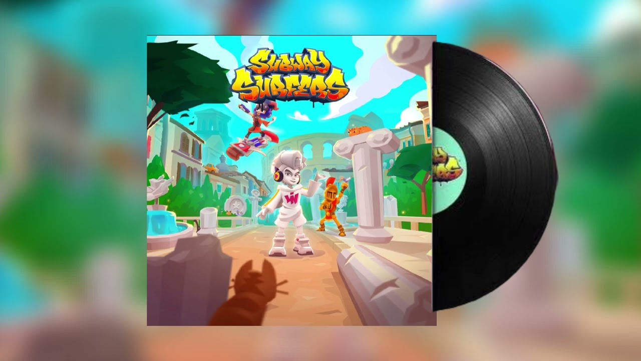 Subway Surfers Soudtrack | Rome