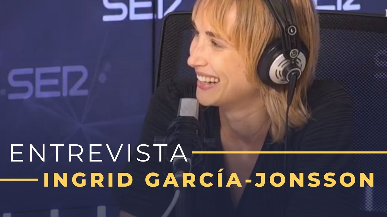 Entrevista a Ingrid García-Jonsson en Hoy por Hoy (09/09/2020)