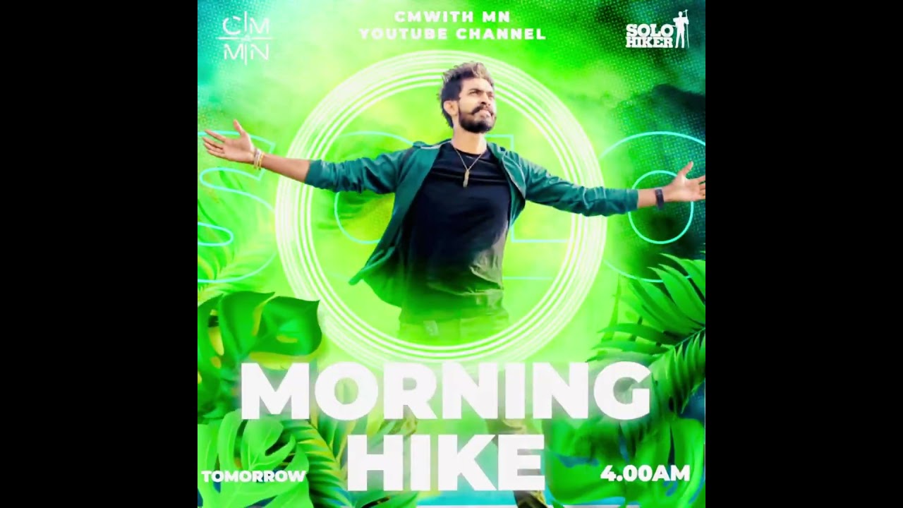 🔥MORNING HIKE🔥 