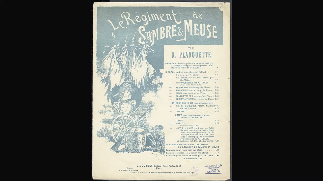 LE REGIMENT DE SAMBRE ET MEUSE march (Planquette)