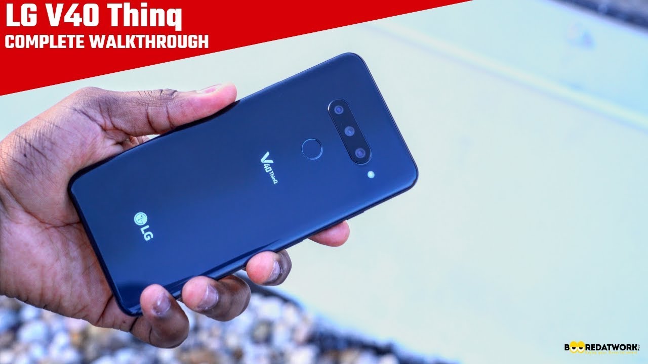 LG V40 ThinQ Complete Walkthrough!