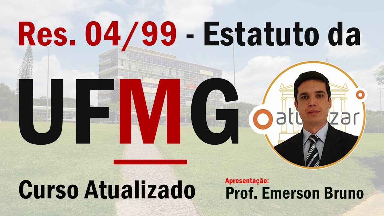 UFMG - Arts. 37 e 38  (Estrutura das Unidades)