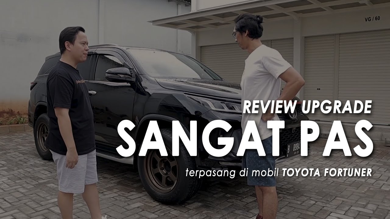 Review Toyota Fortuner Upgrade Audio 3 Way - Duta Auto Solution