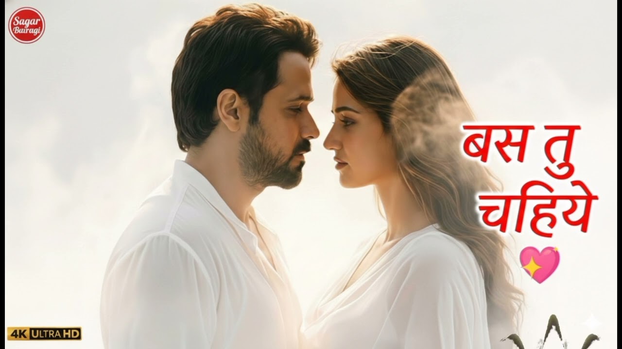 Bas Tu Chahiye – Sweet Love Song | Heart Touching Hindi Remix