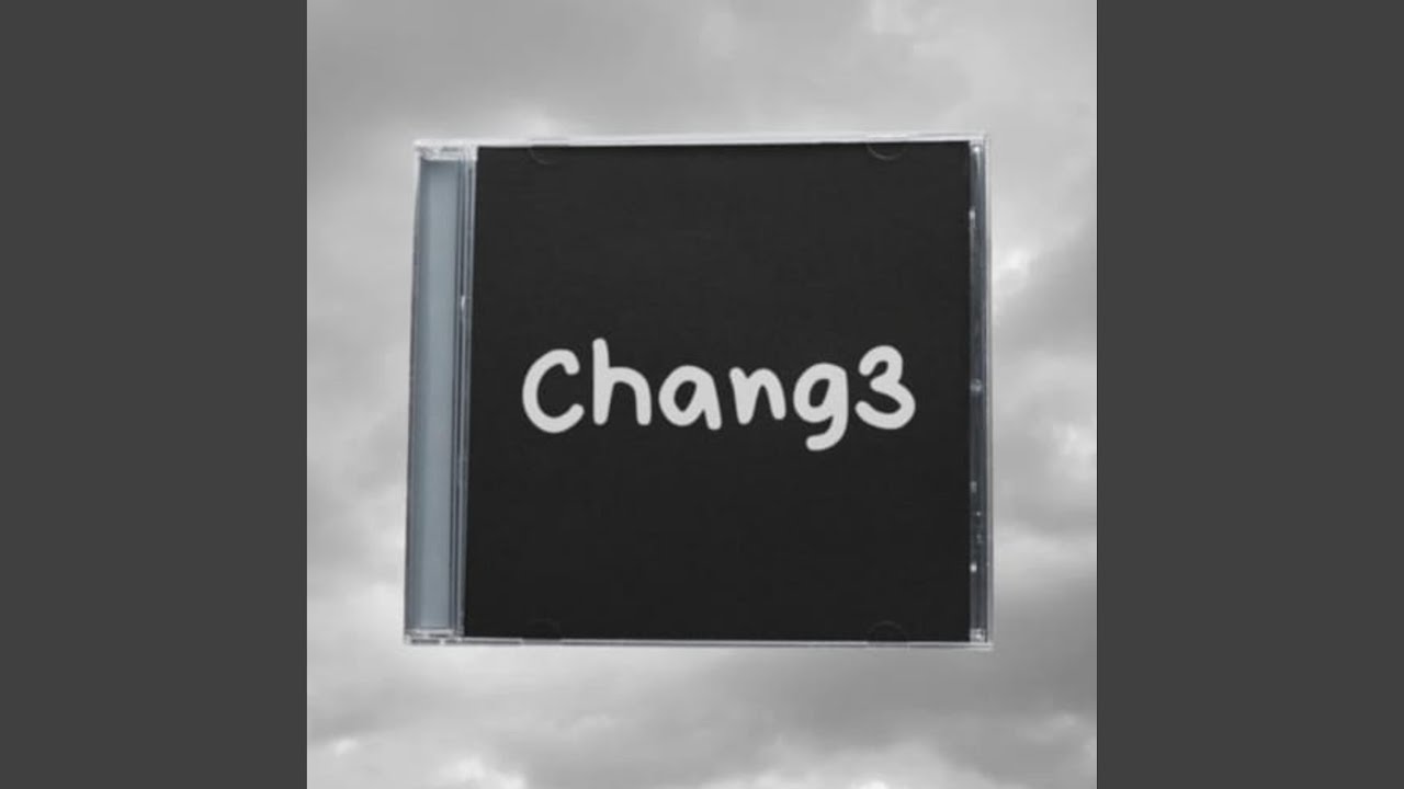 Chang3 (slowed & reverb)