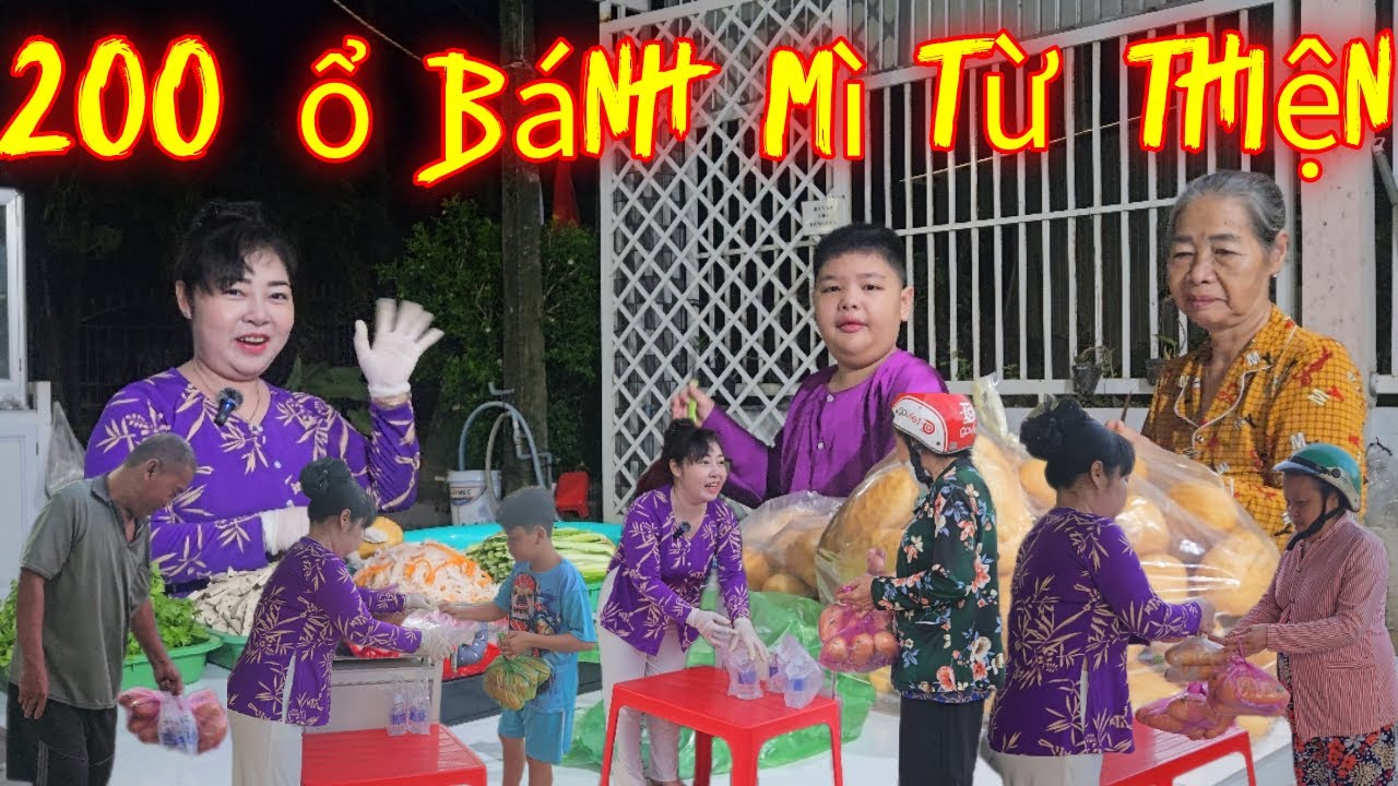 200 Ổ Bánh Mì Chay Từ Thiện – Trao Đi Là Còn Mãi | Bánh Mì Chay Yêu Thương #47