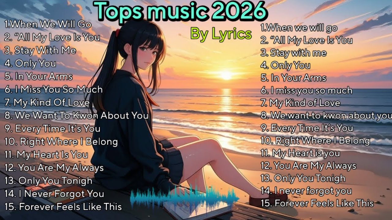 SONG : Music Song Romantic 2026 for Sleep and Relaxing From Work.