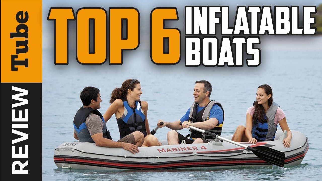 ✅Boat: Best Inflatable Boat (Buying Guide)