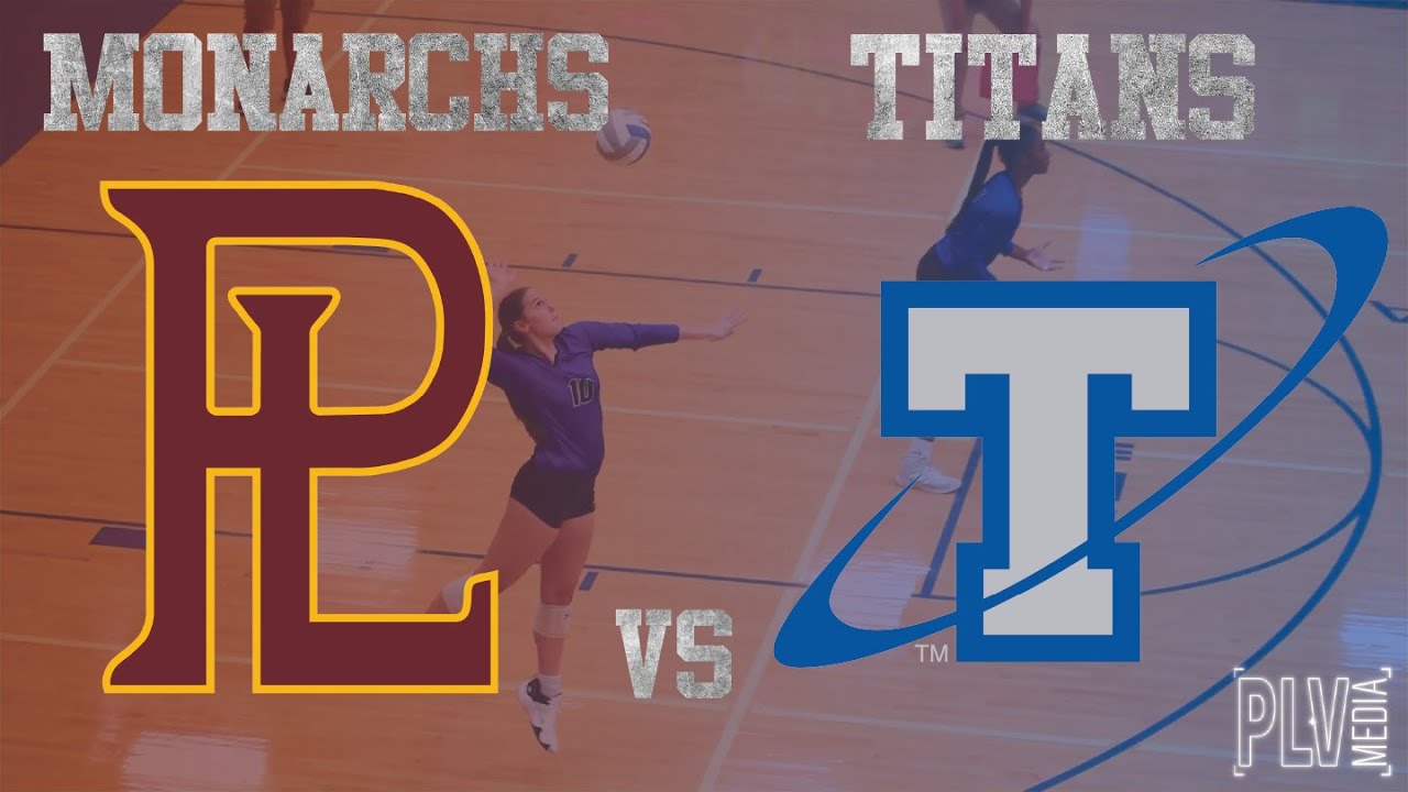 Papillion La-Vista Monarchs vs Papillion La-Vista South Titans Varsity Volleyball