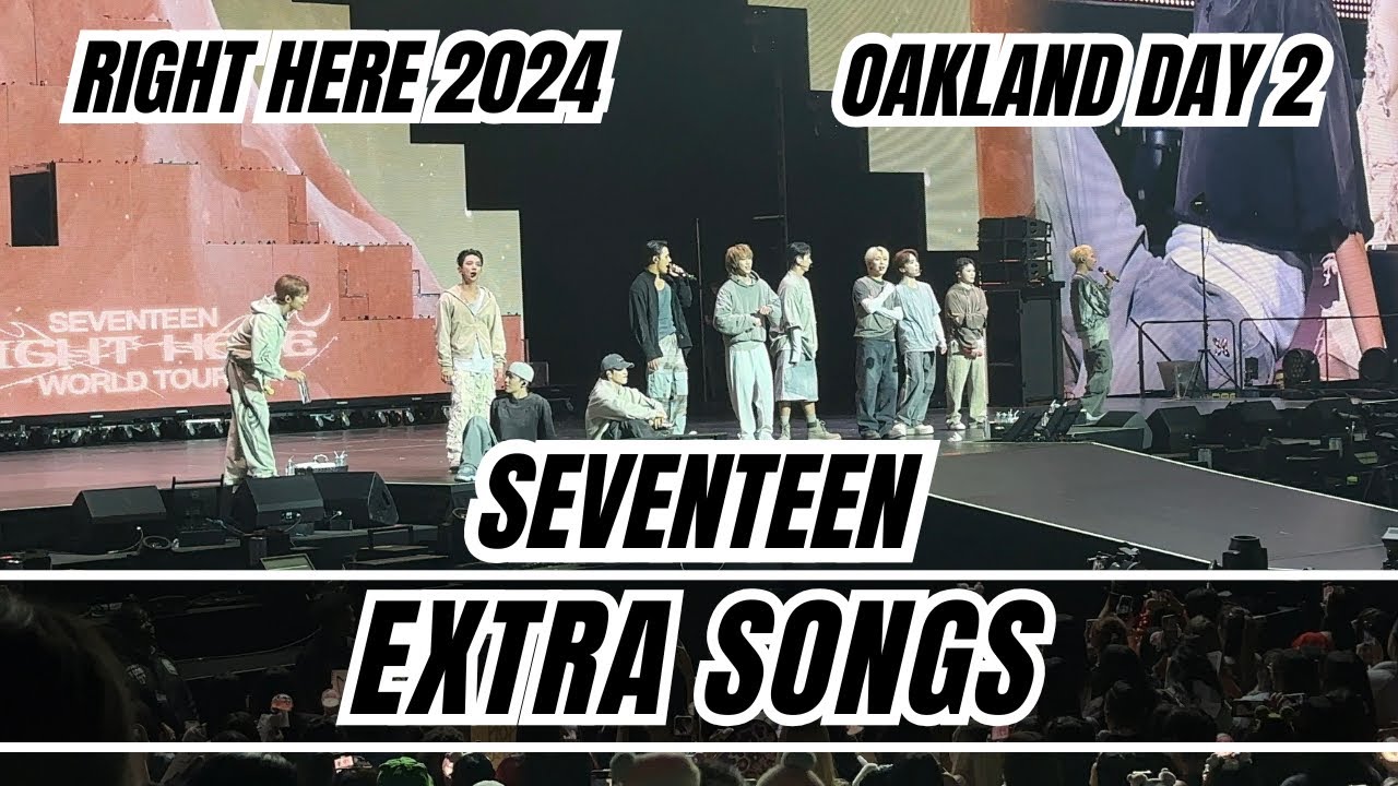 241106 Seventeen Kidult, Same x3, 2 MINUS 1 Oakland Day 2 Right Here Tour USA 2024 #seventeen #svt
