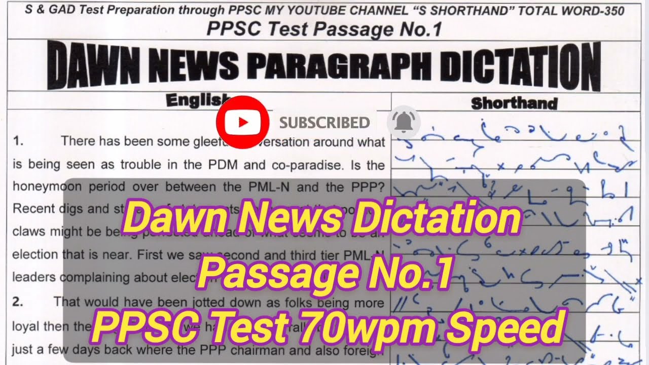 Passage No.1||Dawn News Dictation||Sshorthand||70wpm Speed||PPSC Test Preparation||