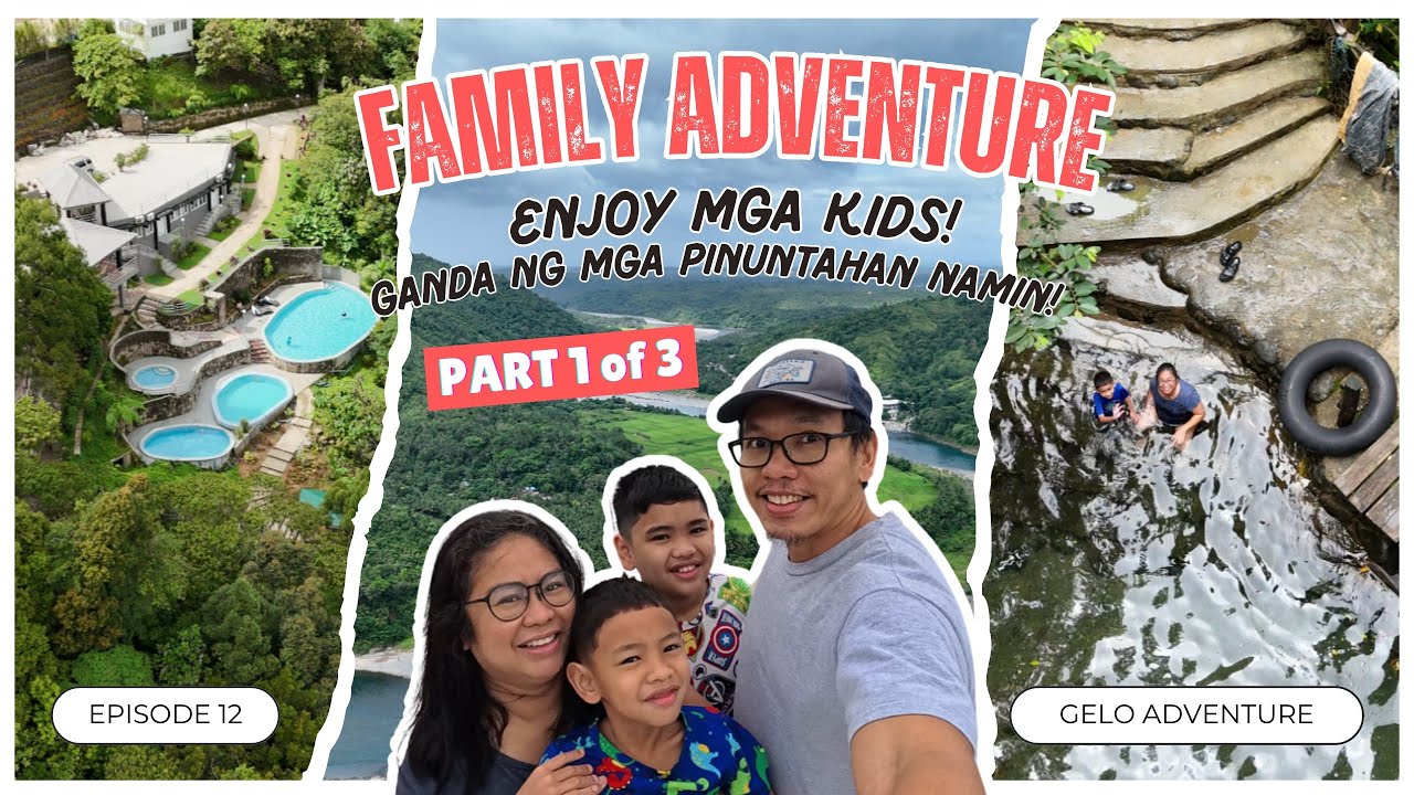 La View Mountain Resort / Family Summer Adventure / Real-Infanta tour  / Walk Tour / Part 1 of 3