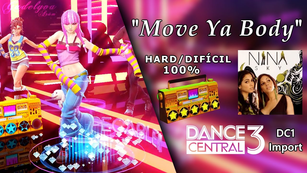 Move Ya Body - Dance Central 3 | on Hard (100% Gold Stars)