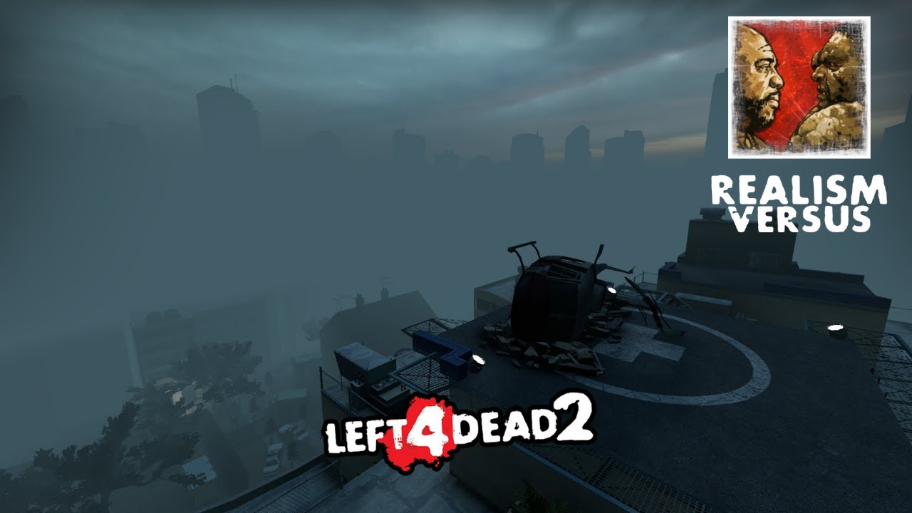 LEFT 4 DEAD 2 - CEDA FEVER - REALISM VERSUS #3