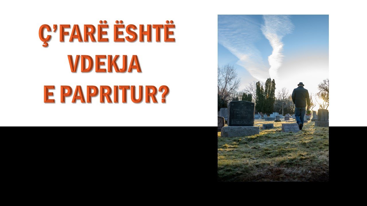 Ç'farë është vdekja e papritur (e befasishme)?