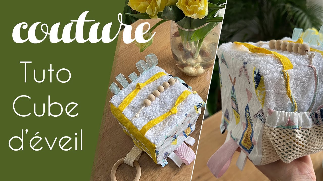 Tuto cube d'éveil : comment coudre un jouet rigolo et éducatif pour bébé