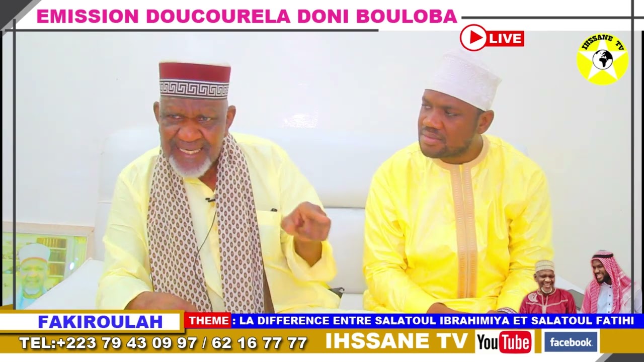 CHEICK YACOUB DOUCOURÉ:DIFFÉRENCE ENTRE SALATOUL IBRAHIMIYA ET SALATOUL FATIHI