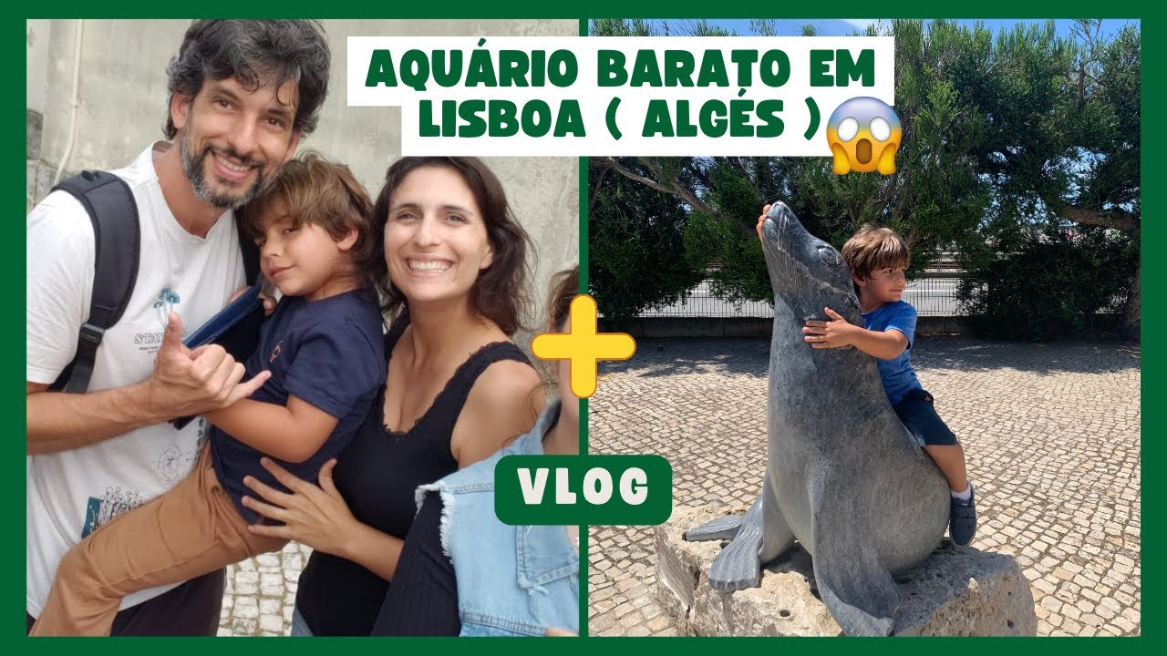 Aquário barato em Lisboa - vlog