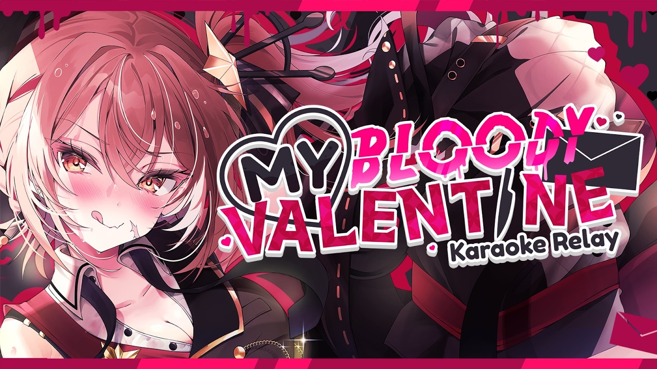 sing 4 love!【My Bloody Valentine Relay】