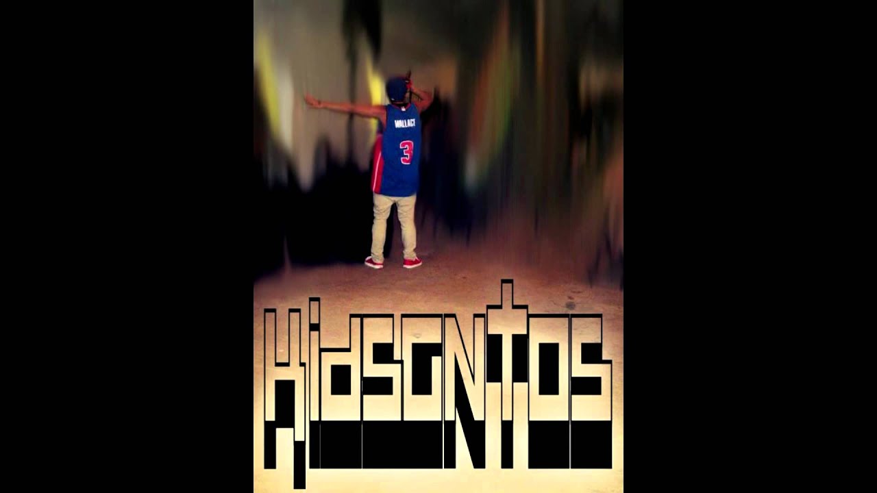 Kid Santos - I know i can REMIX