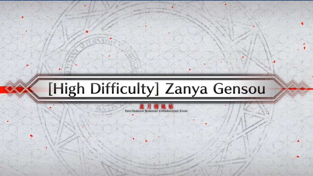 FGO samurai remnant collab cq : zanya gensou