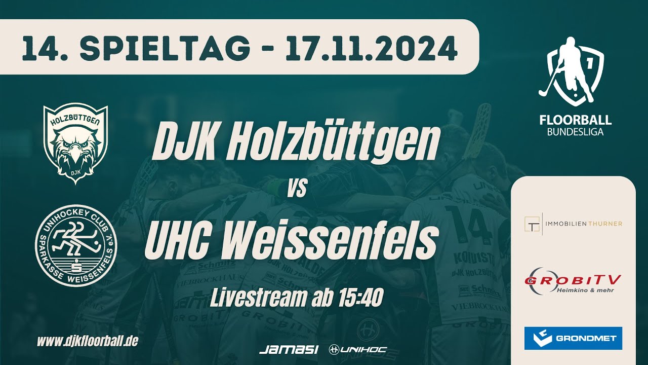 DJK Holzbüttgen vs. UHC Weißenfels - 14. Spieltag - Floorball Bundesliga 2024/25