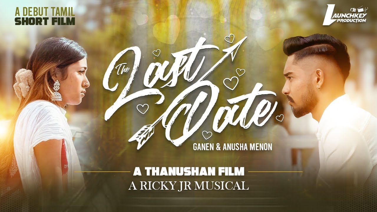 THE LAST DATE (Official Tamil Short Film) || DEBUT TAMIL SHORT FILM || LAUNCHKEY PRODUCTIONS 2025