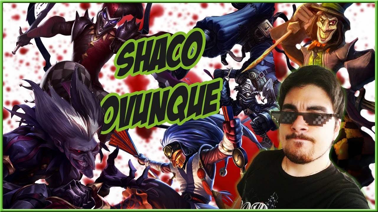 TUTTI SHACO - League of Legends | snakino