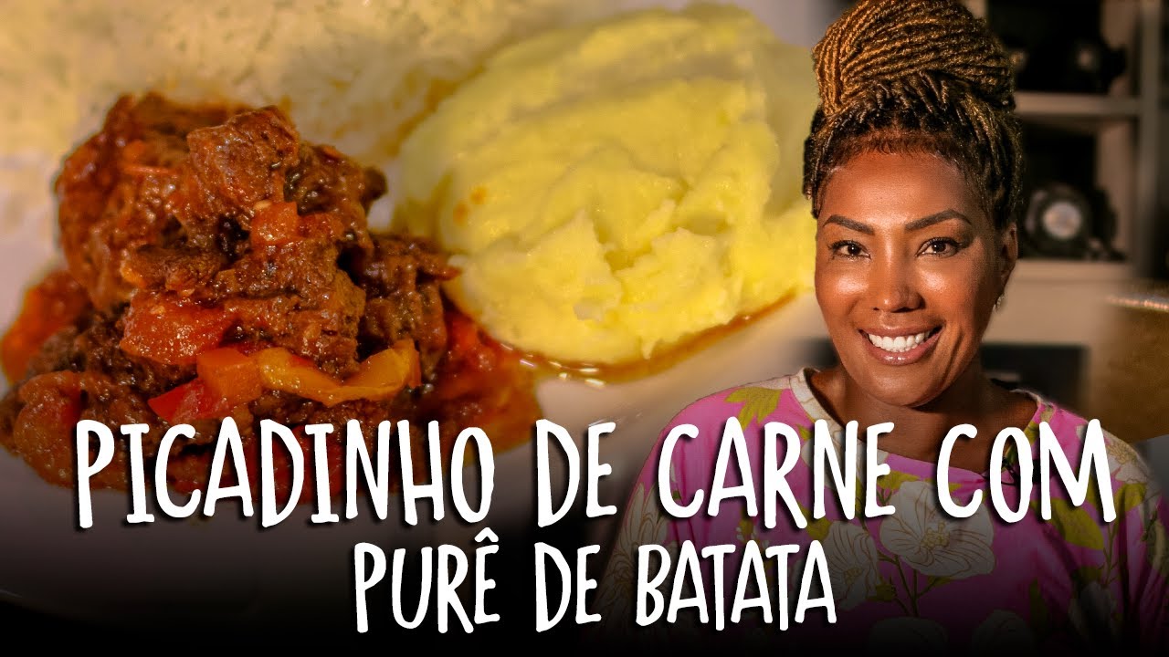 PICADINHO DE CARNE COM PURÊ DE BATATA | Silvana Oliveira