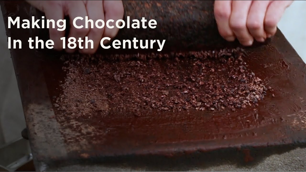 How Was Chocolate Made in the 18th Century?