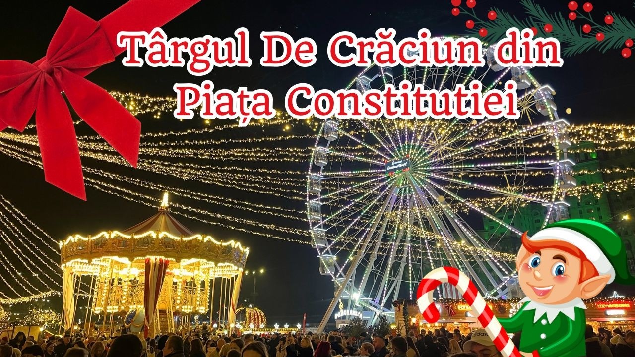 Atmosferă de Sărbătoare  la Târgul de Crăciun din Piața Constituției București
