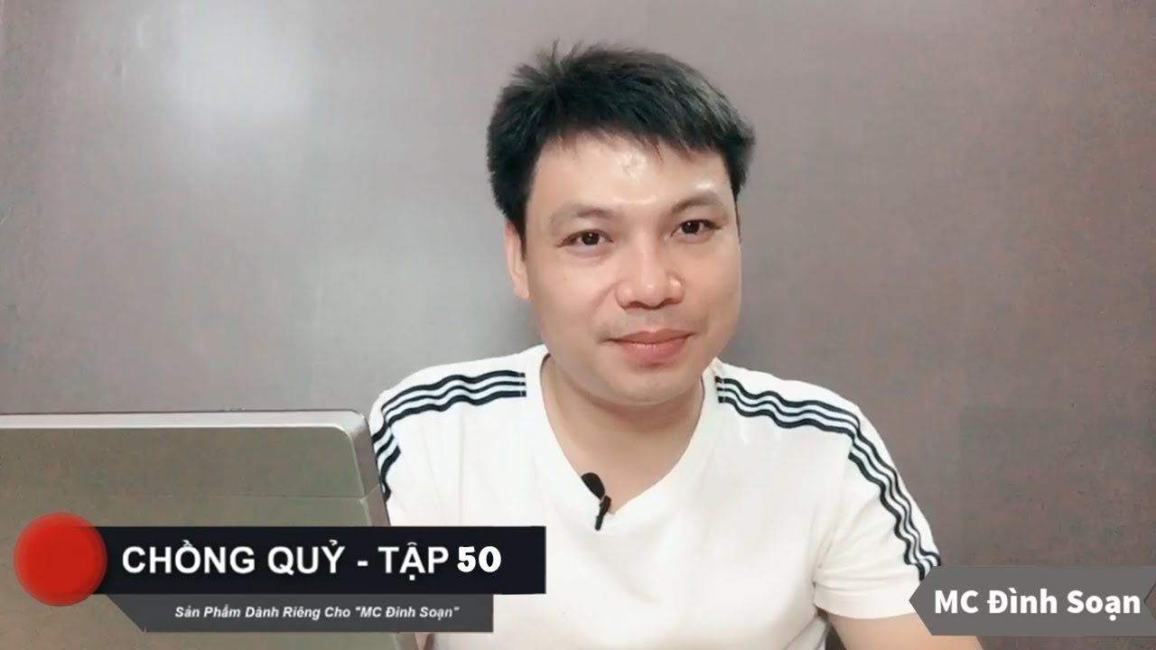 [Tập 50] Chồng Quỷ - Truyện Ma Mới Nhất MC Đình Soạn Kể