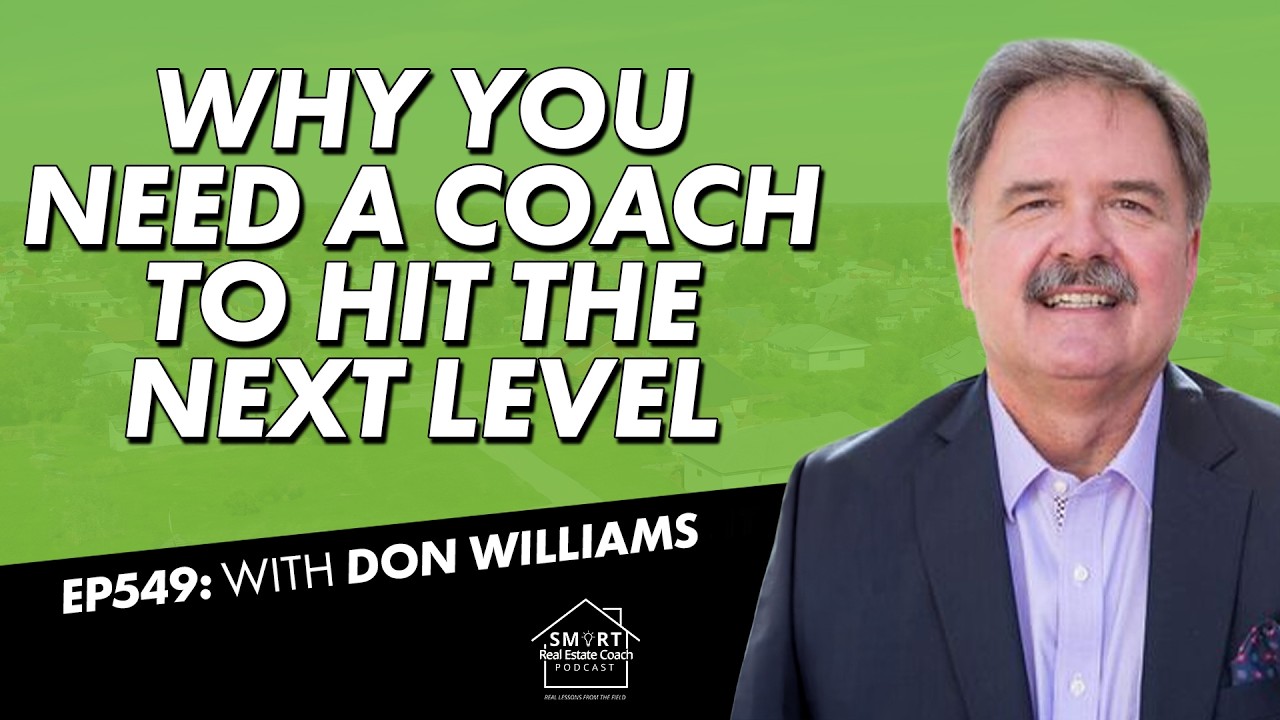 What it Takes to Go to the Next Level as A Real Estate Entrepreneur with Don Williams