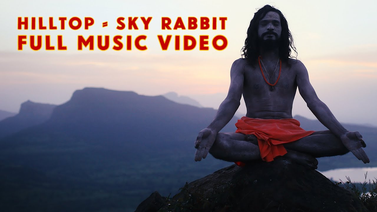 Hilltop: Skyrabbit | Music Video | Unique Music Stories from India
