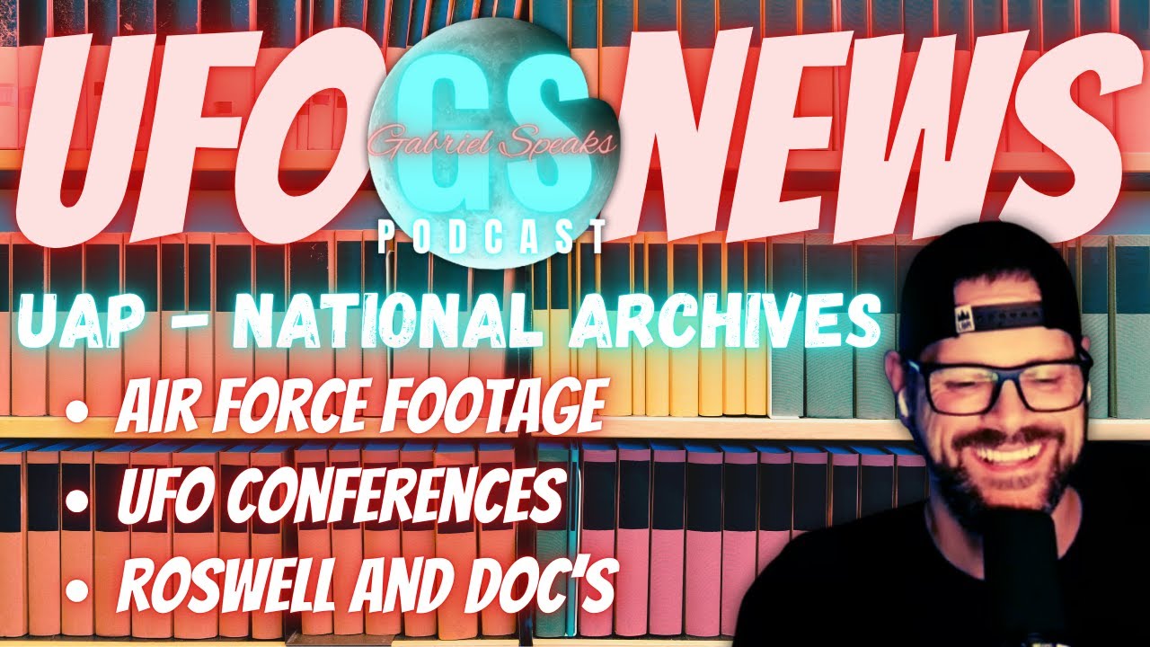 UAP Records Released to The National Archive - Recorded Sightings, Roswell Files & UFO Conferences