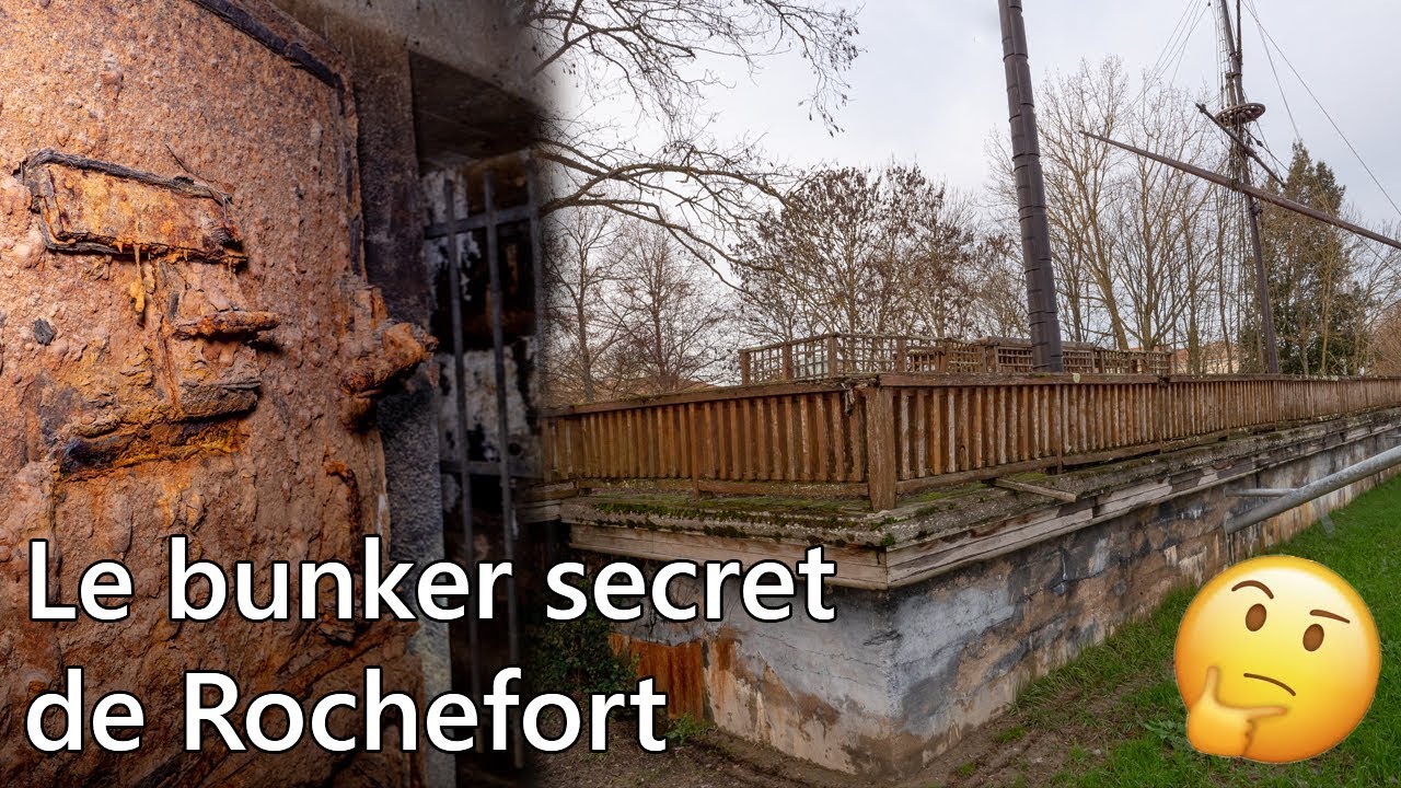 Le bunker secret de Rochefort
