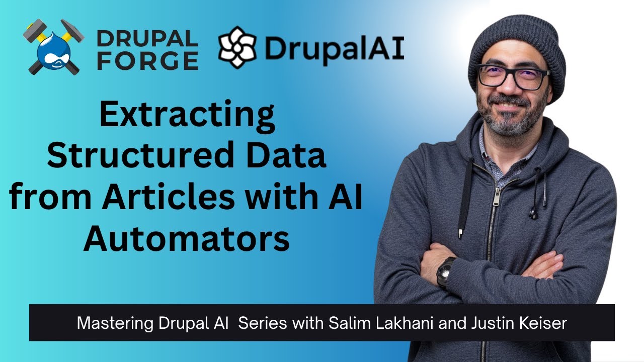Mastering Drupal AI: Extracting Structured Data from Articles with AI Automators