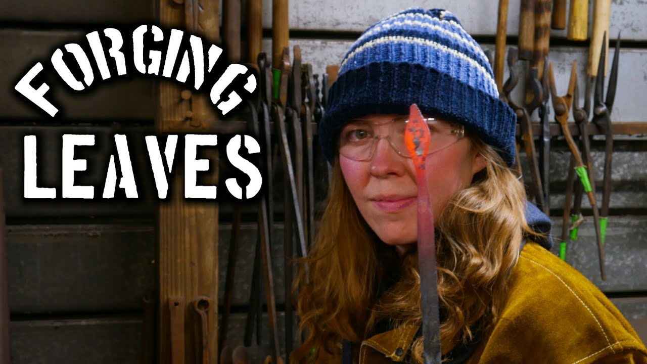 Forging Leaves {Forging with Jess}