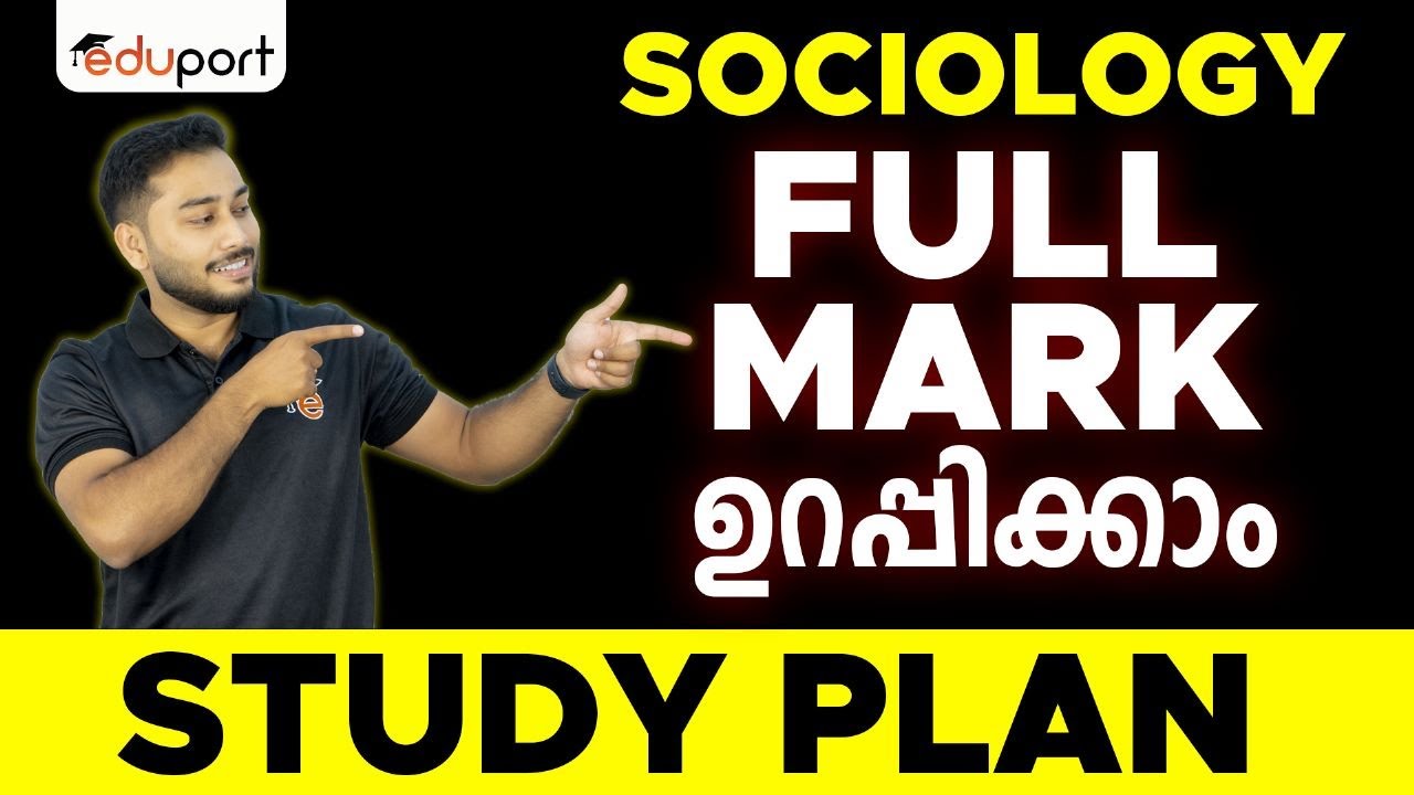 Plus One Final Exam Sociology Study Plan | Eduport