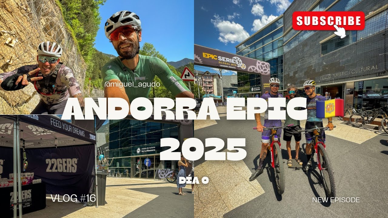 VLOG #16 || ASÍ FUE NUESTRO PRIMER DÍA DE LA ANDORRA EPIC 🇦🇩 DÍA 0 🤘🏼