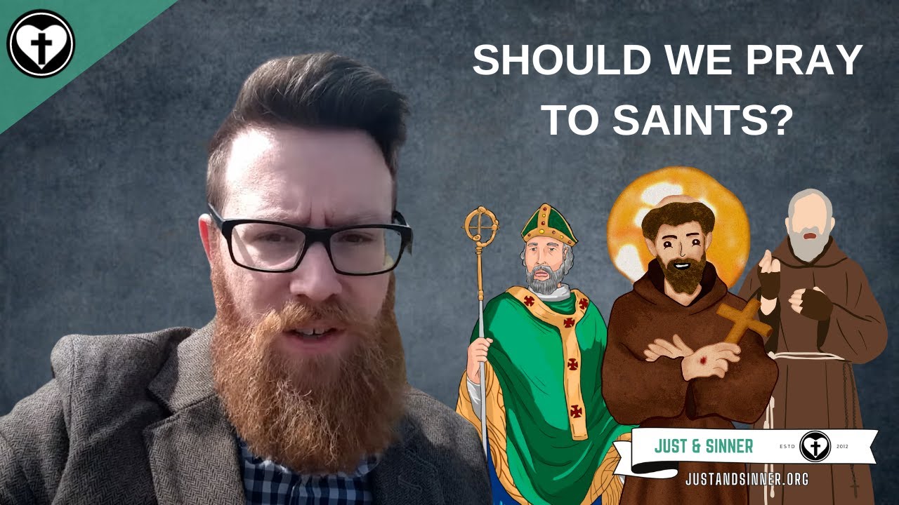 Should we pray to the saints?