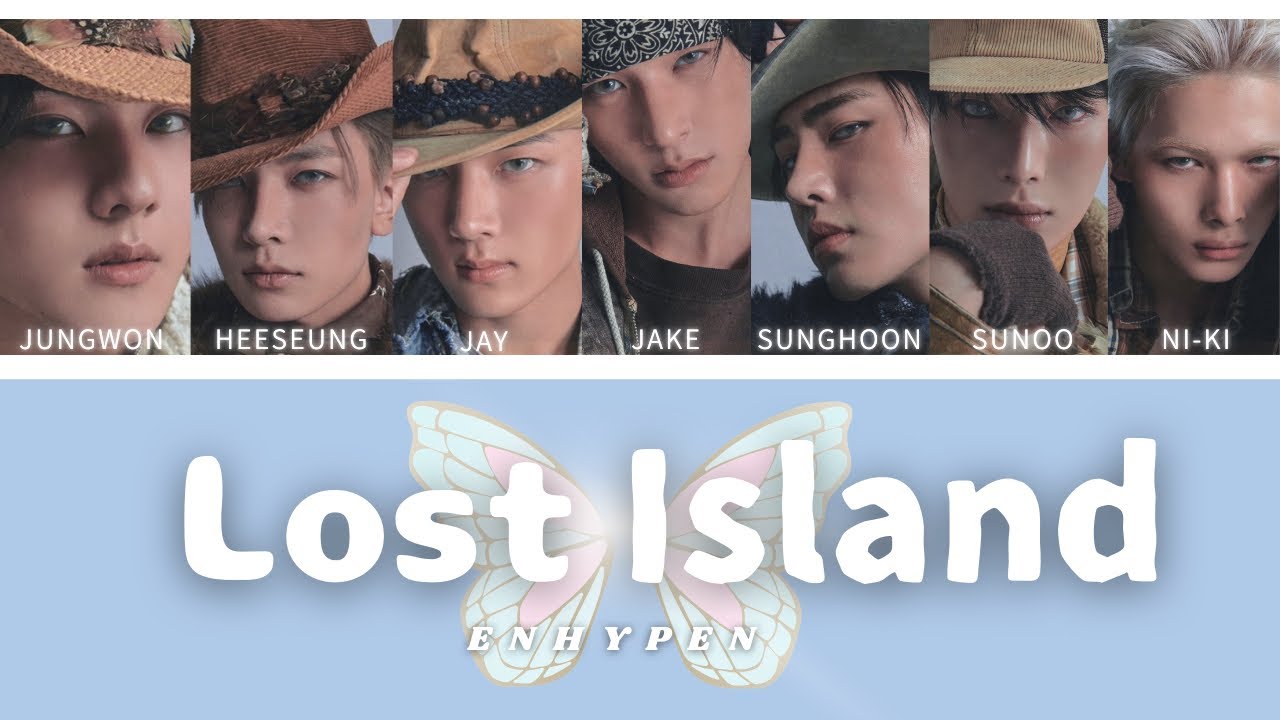 [和訳・カナルビ・歌割] Lost lsland ／ENHYPEN｜THE SIN:VANISH