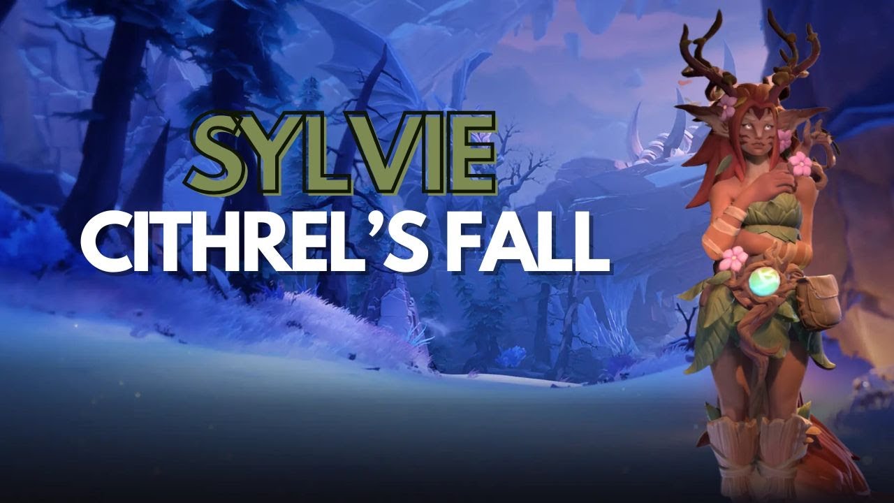 Fellowship - Sylvie | Contender | Cithrel's Fall