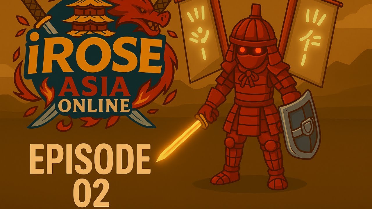 ASIA ROSE ONLINE EPISODE 02 - LEVEL 131 - 170
