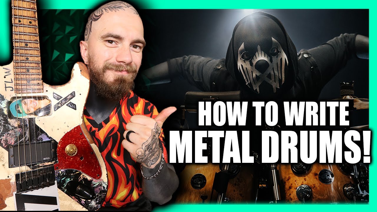 HOW TO WRITE METAL DRUMS (FOR GUITAR)